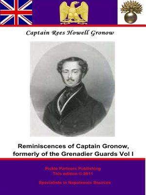 cover image of Reminiscences of Captain Gronow, Formerly of the Grenadier Guards